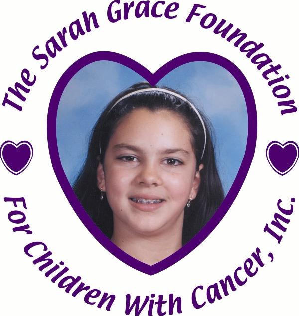 SARAH GRACE FOUNDATION FOR CHILDREN WITH CANCER INC